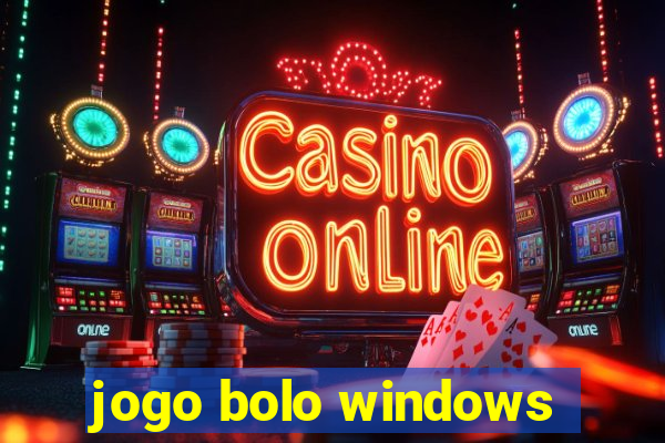 jogo bolo windows